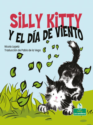 cover image of Silly Kitty y el día de viento